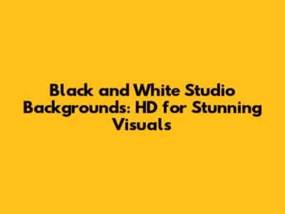 Black and White Studio Backgrounds: HD for Stunning Visuals
