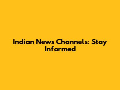 Indian News Channels: Stay Informed