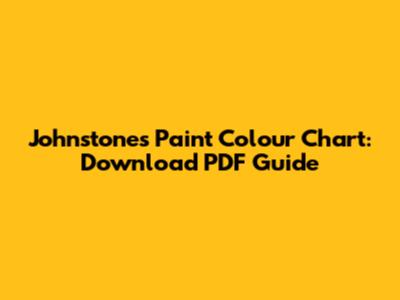 Johnstone's Paint Colour Chart: Download PDF Guide